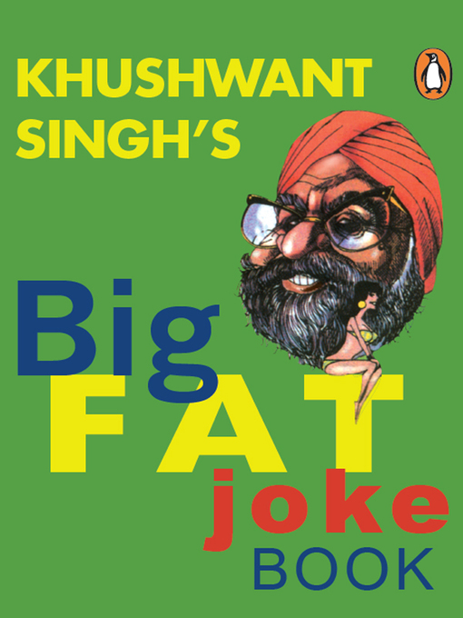 Title details for The Big Fat Joke Book by Khushwant Singh - Wait list